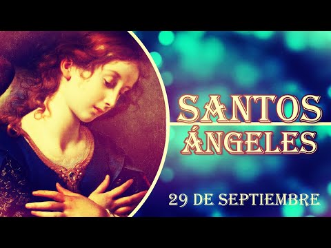 Ángeles 29 de septiembre