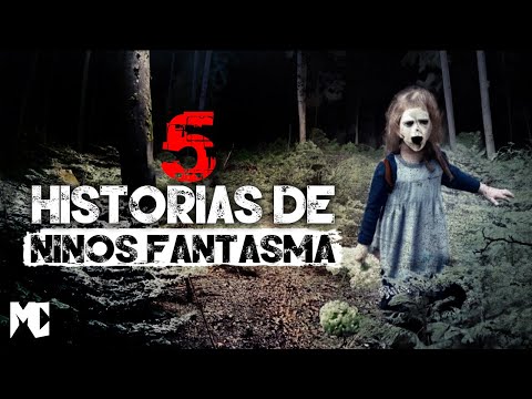 5 Historias de Niños Fantasma II | MundoCreepy