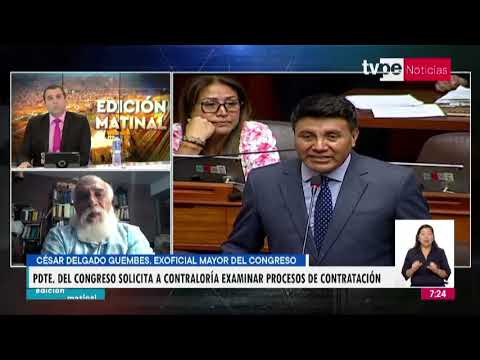 Edición Matinal | César Delgado, exoficial mayor del Congreso - 27/02/2023