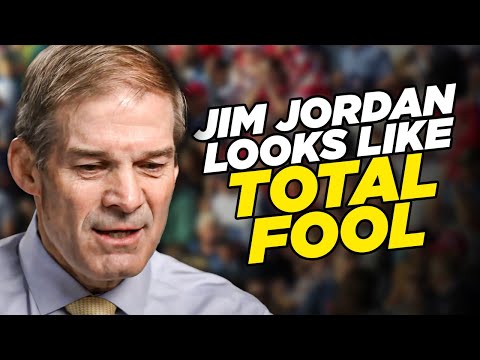 Jim Jordan Continues To Make A Fool Of Himself For Trump