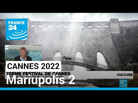 Festival de Cannes : la guerre en Ukraine sur les écrans cannois avec Mariupolis 2 • FRANCE 24