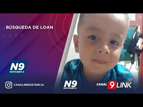 BÚSQUEDA DE LOAN - NOTICIERO 9