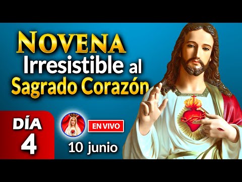 NOVENA Irresistible al Sagrado Corazón DÍA 4 EN VIVO 10 jun 2023 Heraldos del Evangelio El Salvador