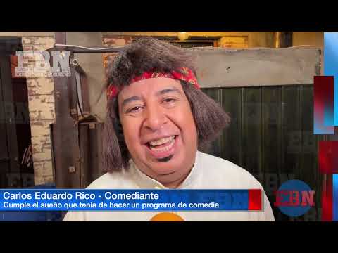 CARLOS EDUARDO RICO cumple el SUEÑO que tenia desde hace 25 años, tener su programa de COMEDIA