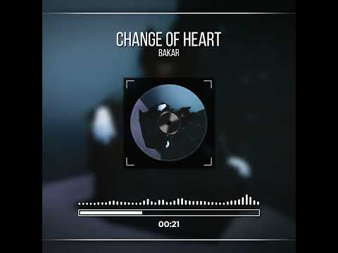 CHANGE OF HEART - BAKAR (VISUALIZER) SPED UP