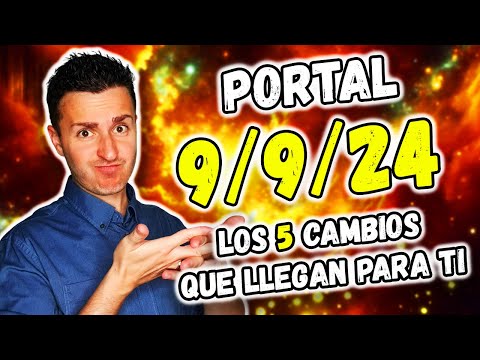 5 CAMBIOS BRUTALES que TRAE el PORTAL 9/9/2024 PARA TI