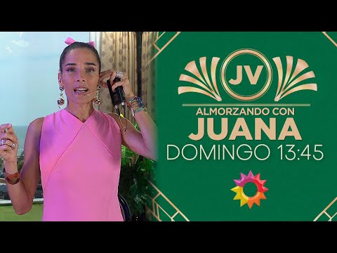 ¡TODOS QUIEREN SER PARTE DE LOS ALMUERZOS DE JUANA! Domingo 18 de febrero a las 13:45 en eltrece