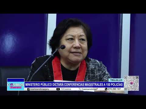 Trujillo: Ministerio Público dictará conferencias magistrales a 150 policías