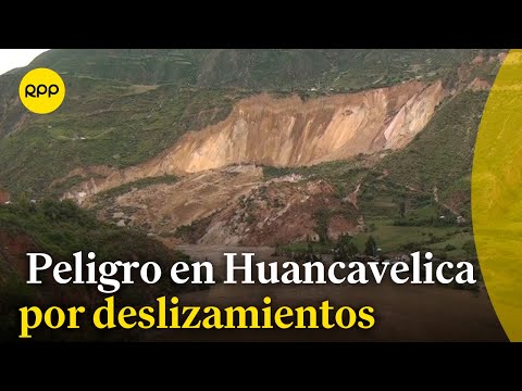 Alerta en Huancavelica: Deslizamientos por Lluvias Intensas #FenómenoElNiño