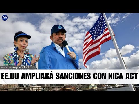 EEUU ampliará sanciones a Ortega-Murillo con renovación de Nica  Act