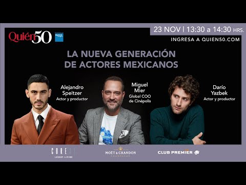 La nueva generación de actores mexicanos | QUIÉN 50