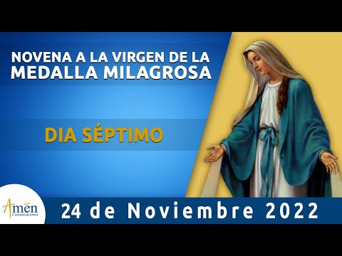 Novena virgen de la Medalla Milagrosa l Dia 7 l Padre Carlos Yepes