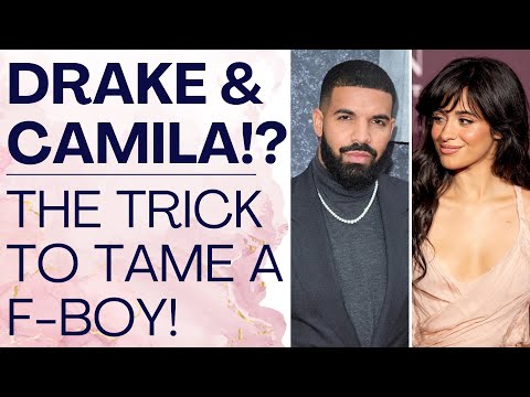 THE TRUTH ABOUT DRAKE & CAMILA CABELLO: How To Change A Player! | Shallon Lester