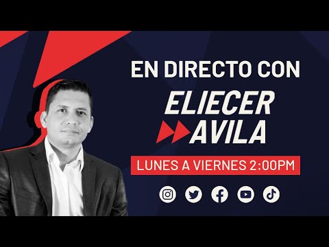 EN DIRECTO CON ELIECER AVILA (26 JUN 2024)