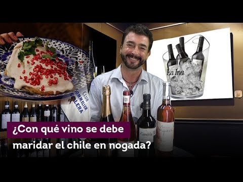 ¿Con qué vino se debe maridar el chile en nogada