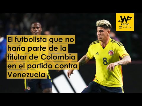 Jorge Carrascal no haría parte de la titular contra Venezuela