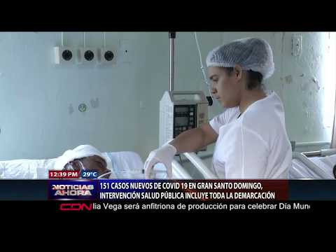 151 casos nuevos de Covid-19 en Gran Santo Domingo; intervención SP incluye toda la demarcación