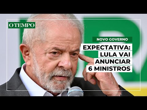Lula deve anunciar até 6 ministros em dia de jogo da Seleção Brasileira pelas quartas de final