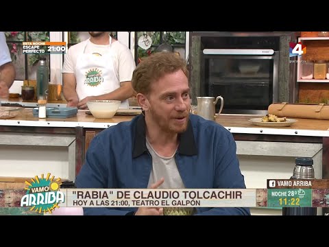 Vamo Arriba - Claudio Tolcachir presenta Rabia en Montevideo