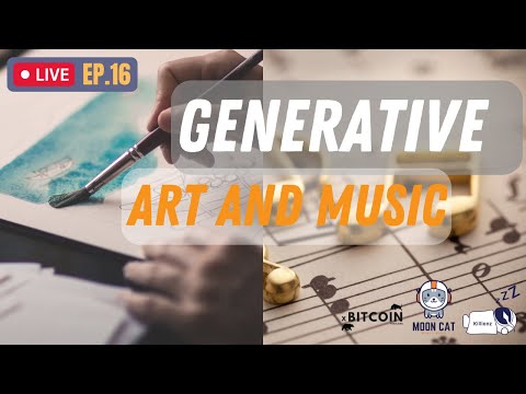 LiveEP.16GenerativeArtand