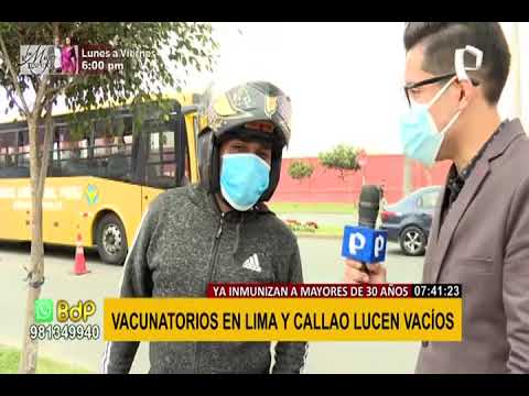 Vacunatorios en Lima y Callao lucen vacíos