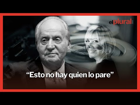 Sobre los vídeos íntimos del rey Juan Carlos: Van a salir cosas. Esto no hay quien lo pare