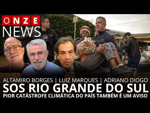 Onze News | S.O.S. Rio Grande do Sul: pior catástrofe climática do país é tragédia e aviso