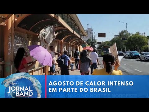 Agosto de calorão e tempo seco no norte e nordeste do país