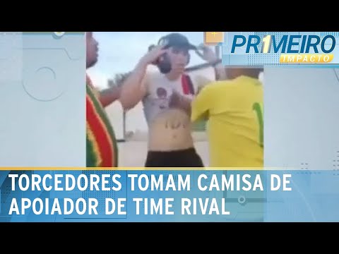 Torcedores do Sampaio tomam camisa de membro de time rival no Maranhão | Primeiro Impacto (01/02/24)