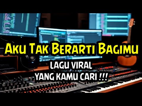 LAGU VIRAL YANG KAMU CARI !!! Aku Tak Berarti Bagimu (Azizah Maumere) Musik Video Liyric