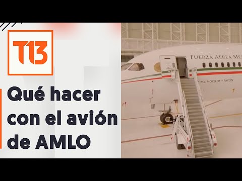 Interminable teleserie de lujoso avión presidencial: México propone trueque con EE.UU.