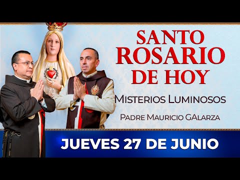 Santo Rosario de Hoy | Jueves 27 de Junio - Misterios Luminosos #rosario