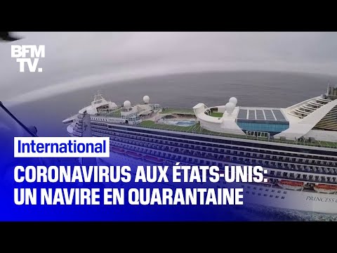 Coronavirus aux États-Unis: un navire de croisière en quarantaine