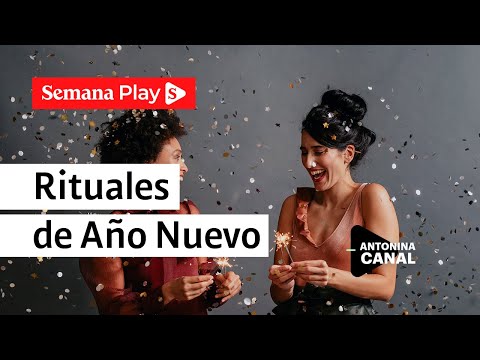 Ritual de manifestación para Año Nuevo | Antonina Canal en Sí Puedo y es Fácil - Semana Play