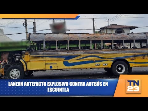 Lanzan artefacto explosivo contra autbús en Escuintla