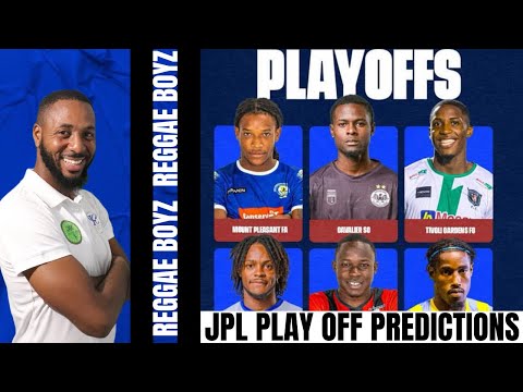 Who Will Win The JAMAICA PREMIER LEAGUE? The JPL Play Offs Predictions | Jamaica Football
