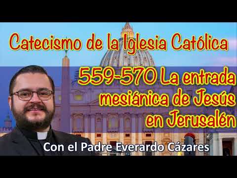 559-570 La entrada mesia?nica de Jesu?s en Jerusale?n