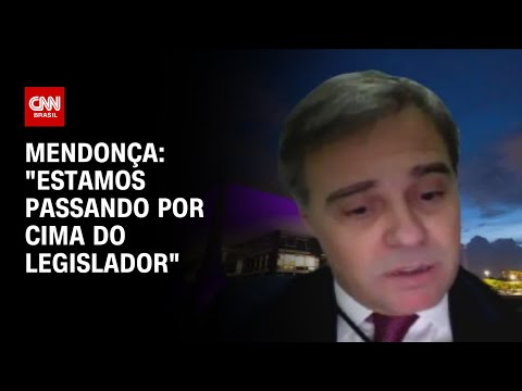 Mendonça: Estamos passando por cima do legislador  | CNN ARENA