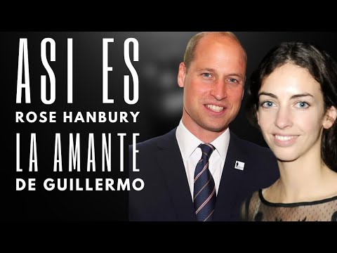 GUILLERMO DE INGLATERRA y ROSE HANBURY: la PRESUNTA INFIDELIDAD que vuelve a OCUPAR TITULARES