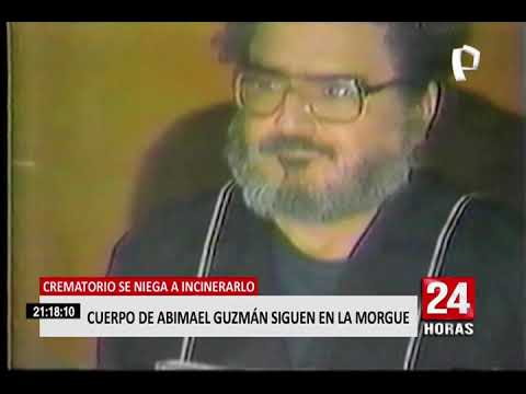 Crematorio se niega a incinerar a Abimael Guzmán por solidaridad con las víctimas del terrorismo