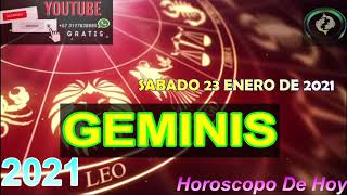 Horoscopo de hoy Geminis Sabado 23 de Enero De 2021#horoscopodehoy ????????????