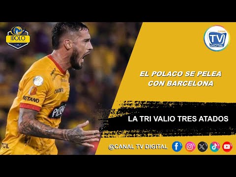 EL POLACO SE PELEA CON BARCELONA LA TRI VALIO TRES ATADOS?