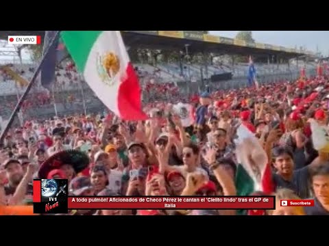 A todo pulmón! Aficionados de Checo Pérez le cantan el 'Cielito lindo' tras el GP de Italia