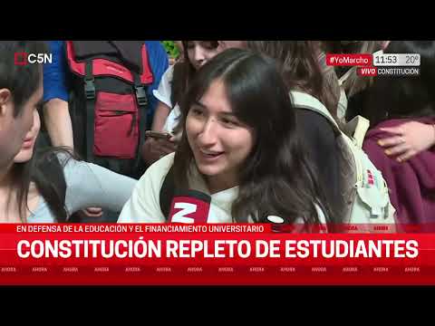 CONSTITUCIÓN REPLETA de ESTUDIANTES en DEFENSA de la UNIVERSIDAD PÚBLICA