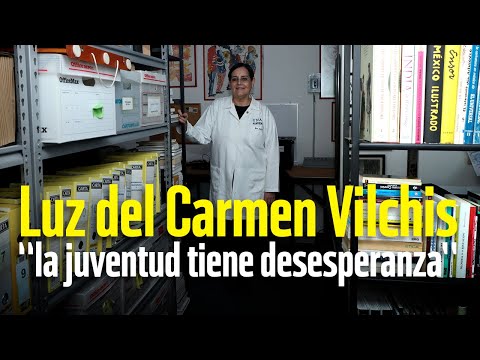 Luz del Carmen Vilchis | La juventud está desesperanzada