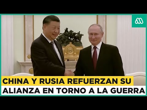 Presidente de China exhibe su apoyo a Rusia desde la invasión a Ucrania