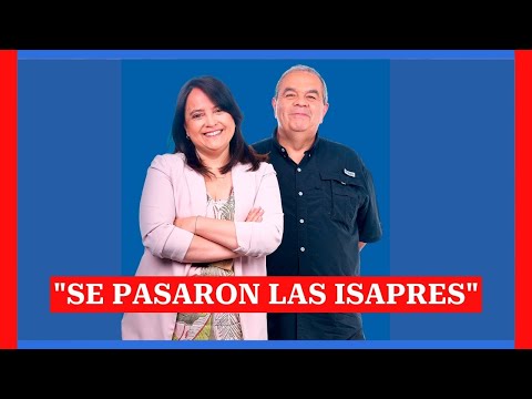 Se pasaron las isapres: El desahogo de Aldo Schiappacasse e Isabel Tolosa