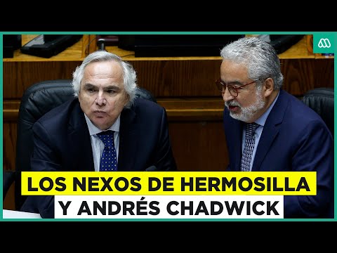 Luis Hermosilla: Los nexos que complican a Andrés Chadwick