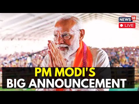 PM Modi News Live | PM Modi Speech Live | PM Modi To Make A Big Announcement | N18L | Live News