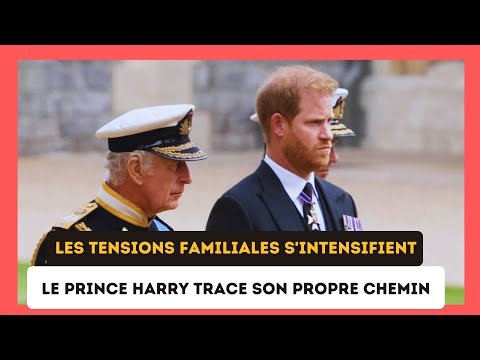 La se?paration du Prince Harry et de Charles III : Les implications d'un lien brise?